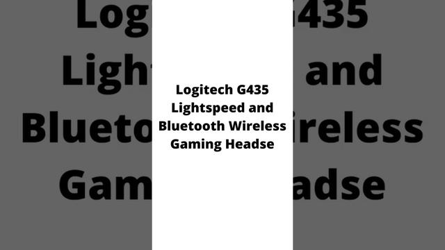 1+best,Logitech G435 Lightspeed and Bluetooth Wireless Gaming Headset смотреть онлайн