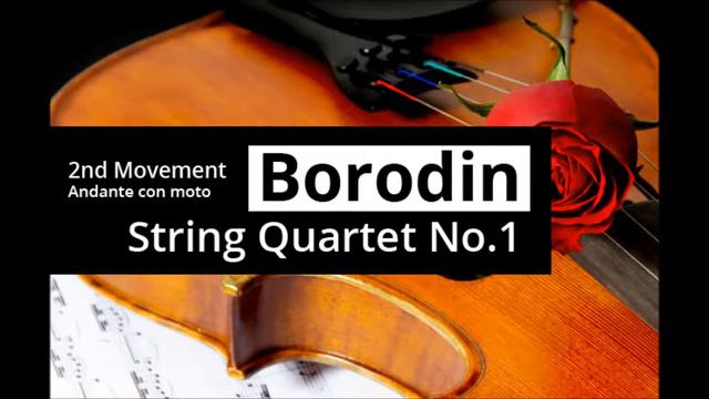 ALEXANDER BORODIN - String Quartet No 1 in A major