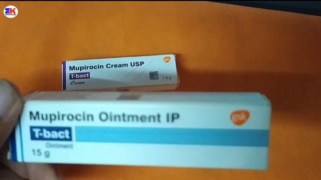 T- Bact Cream And T-Bact Ointment , Mupiorcin Cream , क्या फायदा है इस क्रीम का , कब यूज करनी चाहिए