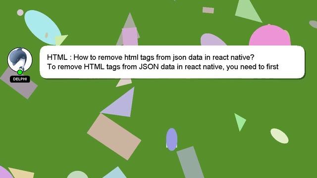 HTML : How to remove html tags from json data in react native? смотреть онлайн