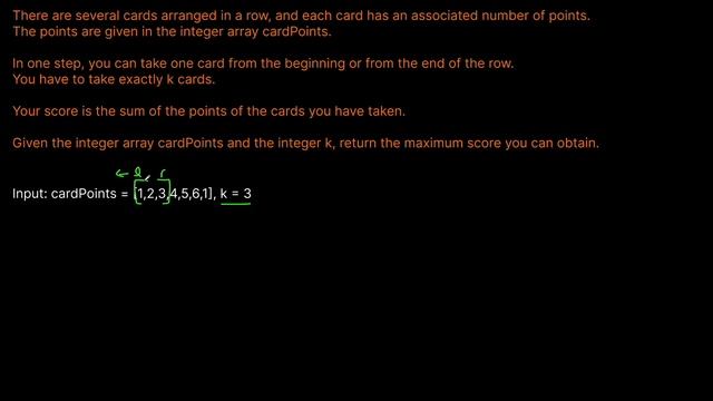 MAXIMUM POINTS YOU CAN OBTAIN FROM CARDS | LEETCODE # 1423 | PYTHON SLIDING WINDOW SOLUTION смотреть онлайн