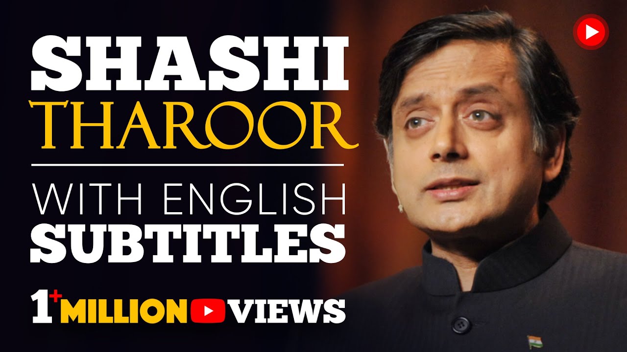ENGLISH SPEECH _ SHASHI THAROOR_ Britain Owes Reparations To India (English Subt.mp4