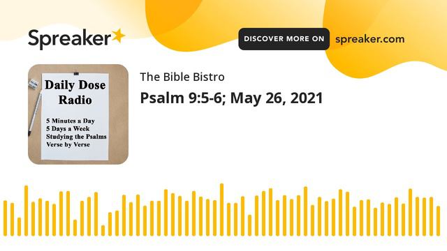 Psalm 9:5-6; May 26, 2021 смотреть онлайн
