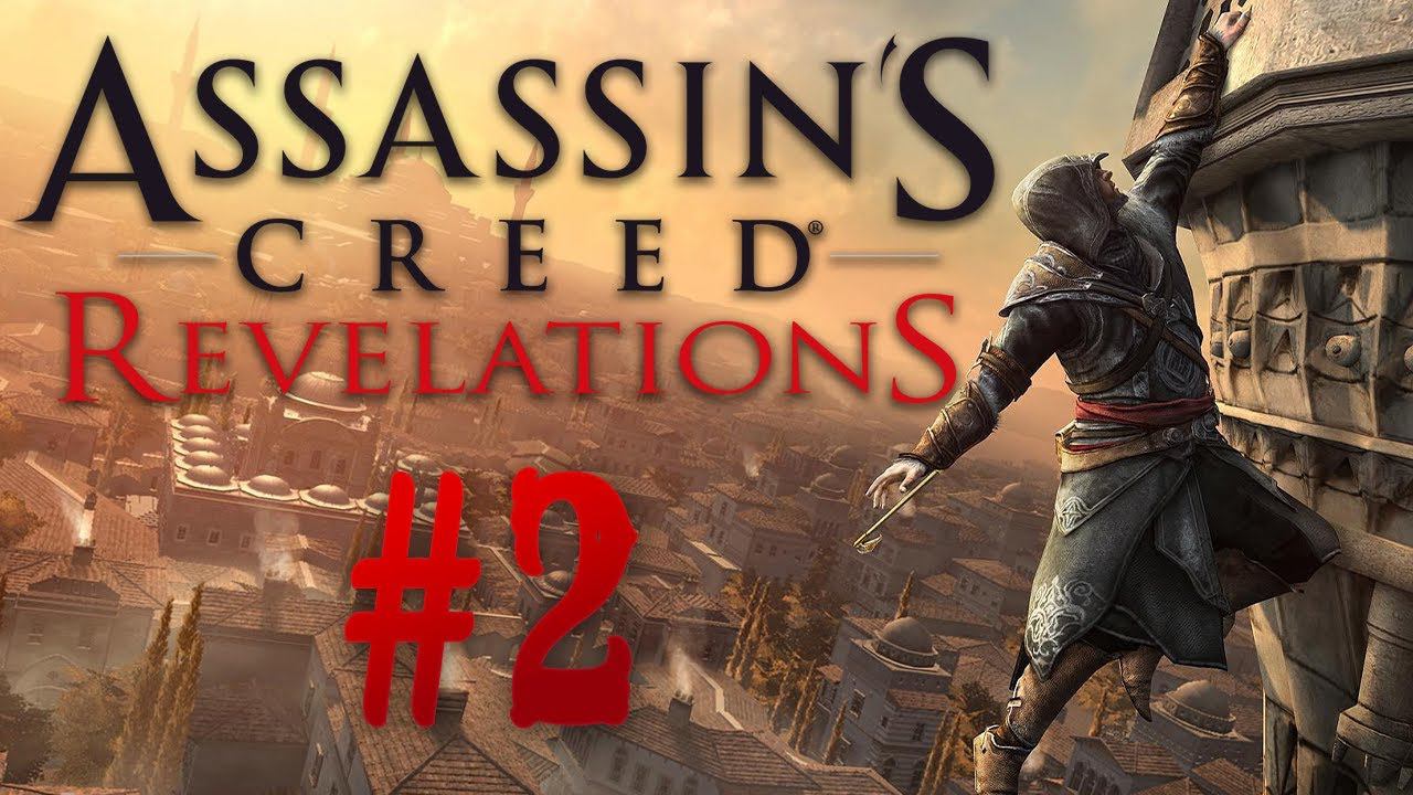 Assassin’s Creed: Revelations┃Прохождение┃СТРИМ #2 смотреть онлайн