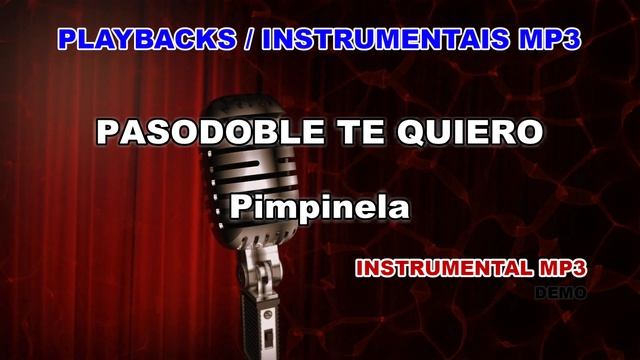 ♬ Playback / Instrumental Mp3 - PASODOBLE TE QUIERO - Pimpinela смотреть онлайн