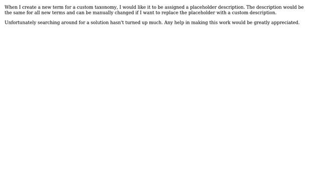 Wordpress: Assign a default description to new terms under a custom taxonomy смотреть онлайн