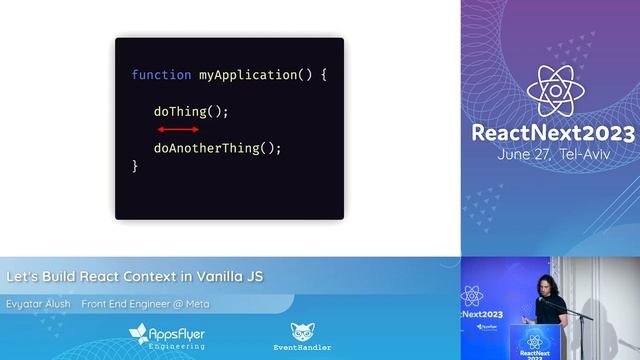 Evyatar Alush @ ReactNext '23 | Let's Build React Context in Vanilla JS смотреть онлайн