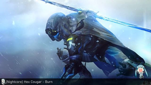 【Nightcore】Hex Cougar - Burn смотреть онлайн