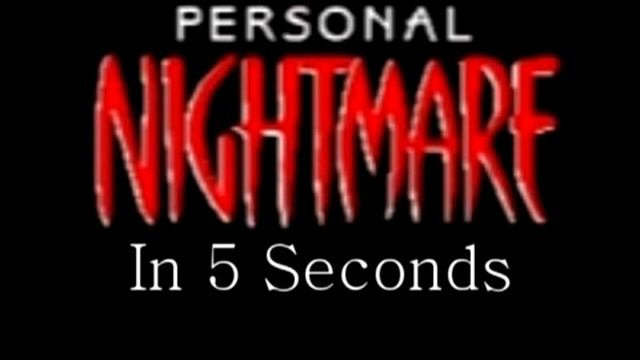 Personal Nightmare in 5 Seconds смотреть онлайн