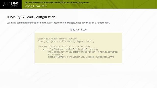 Get Started with Juniper Automation: Module 7 - Junos PyEZ Configuration смотреть онлайн