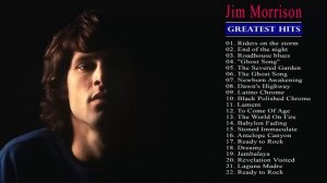Jim Morrison Greatest Hits - Best Songs of Jim Morrison