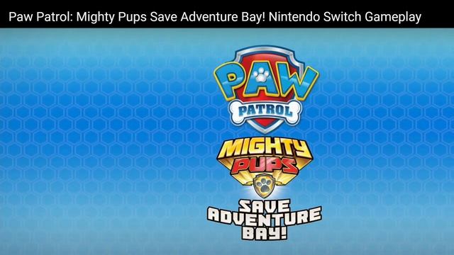 How to play two players (co-op) in Paw Patrol Mighty Pups on Nintendo Switch смотреть онлайн
