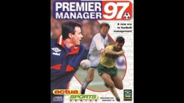 Premier Manager 97 soundtrack смотреть онлайн
