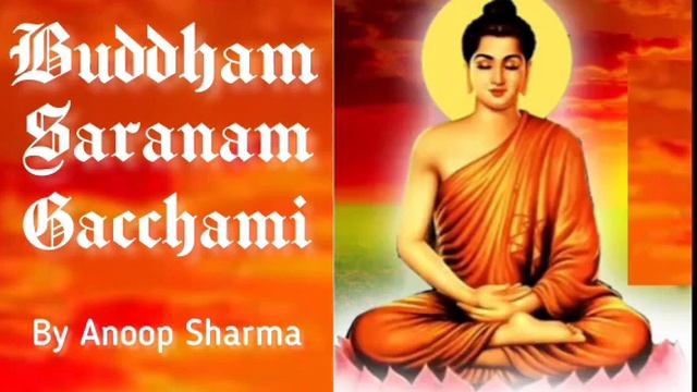 Buddham Saranam Gacchami , By Anoop Sharma . смотреть онлайн