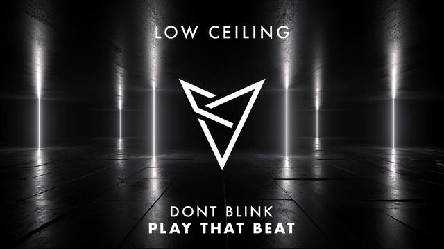 DONT BLINK - PLAY THAT BEAT смотреть онлайн
