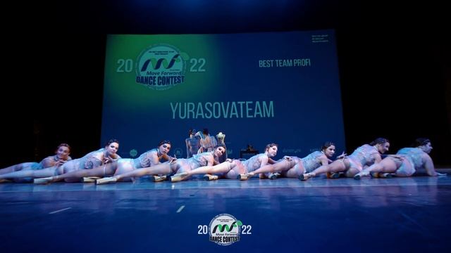 YurasovaTeam - 1st place | PROFI | MOVE FORWARD 2022 смотреть онлайн