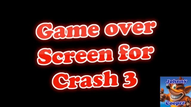 Game Over Screens | Crash Bandicoot N. Sane Trilogy смотреть онлайн
