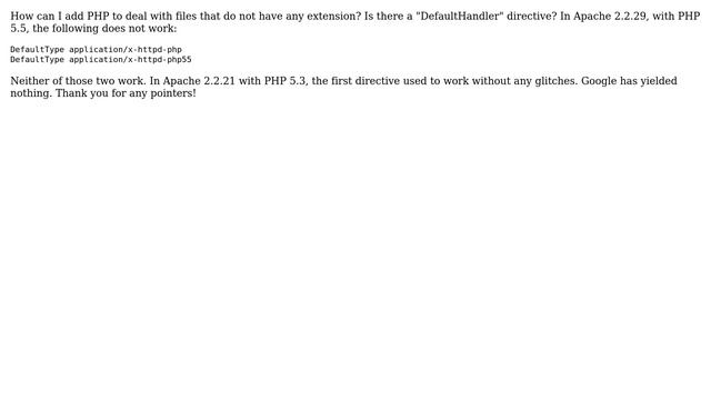 DefaultType PHP 5.5 (for files that do NOT have any extension, including ".php") смотреть онлайн