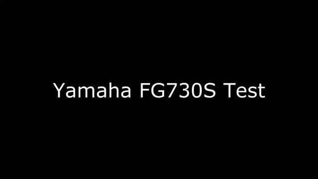 Yamaha FG730S Sound Test смотреть онлайн