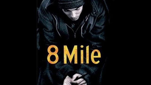 8 Mile Eminem