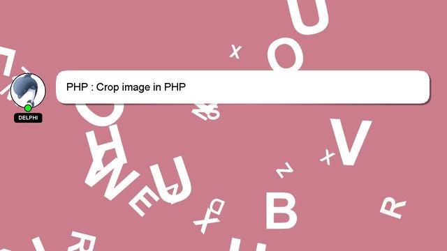 PHP : Crop image in PHP смотреть онлайн