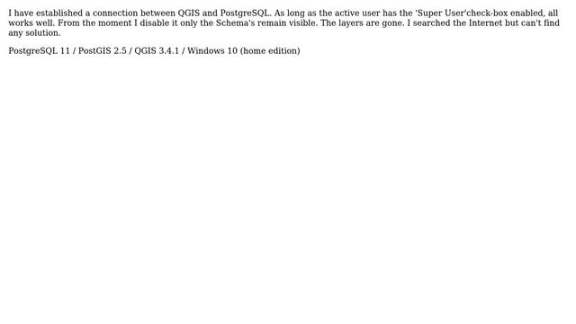 GIS: Cannot see PostgreSQL-tables in QGIS as a 'non' super user смотреть онлайн
