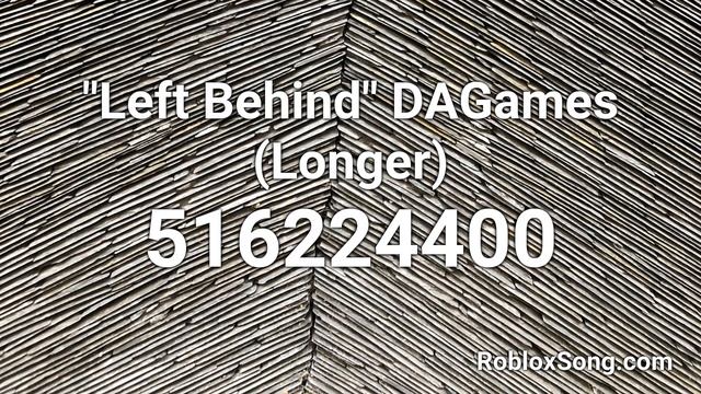 "Left Behind" DAGames (Longer) Roblox ID - Roblox Music Code смотреть онлайн