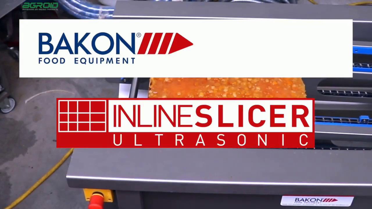 Bakon Inline Ultrasonic Cutting ультразвуковая линия нарезки тортов смотреть онлайн