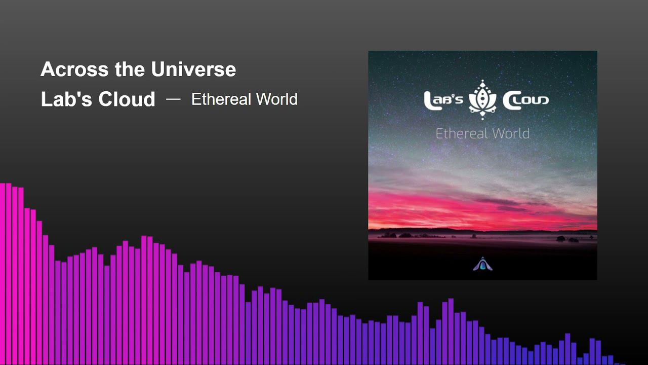 Lab's Cloud - Across The Universe