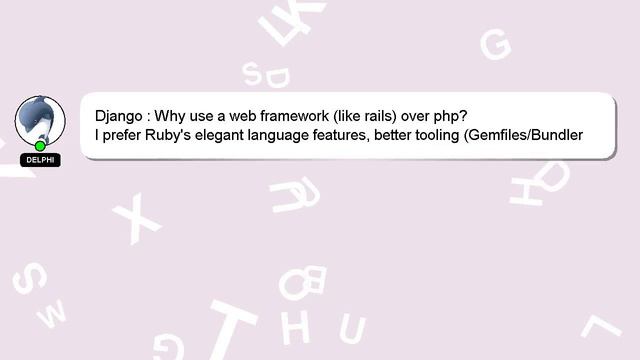 Django : Why use a web framework (like rails) over php? смотреть онлайн