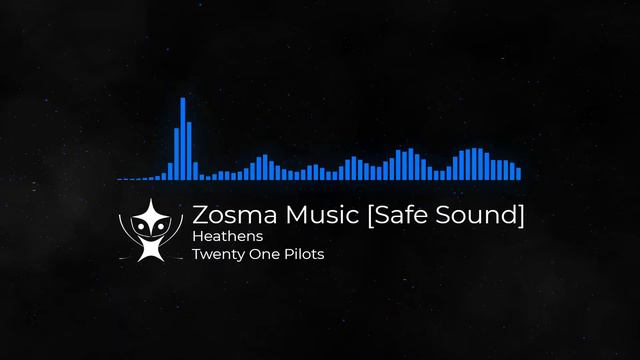 Heathens 🎵 Twenty One Pilots 🔥 Zosma Music [Safe Sound] смотреть онлайн