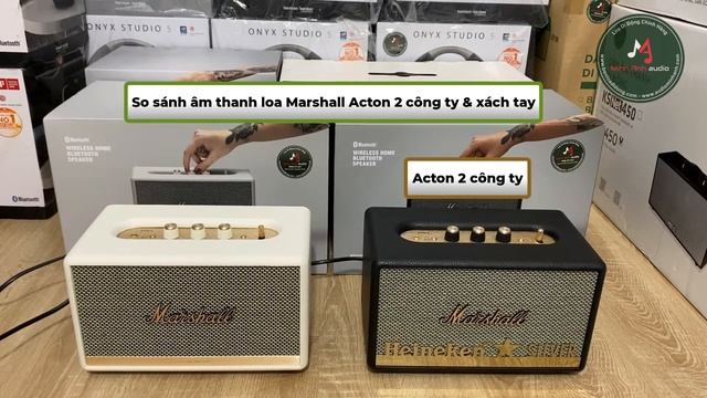 So sánh chất âm loa Marshall Acton 2 hàng EU và chính hãng ASH смотреть онлайн