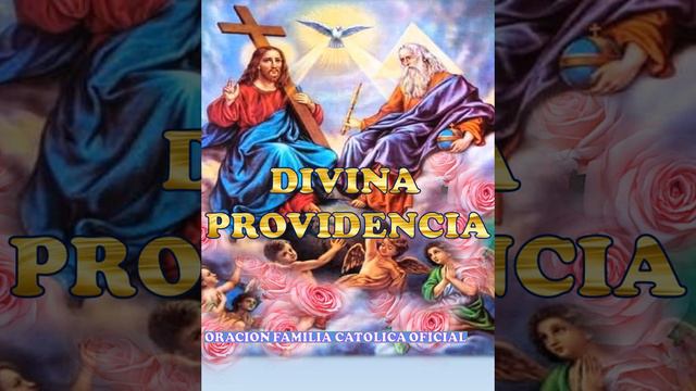 ORACION A LA DIVINA PROVIDENCIA 01 AGOSTO 2022 смотреть онлайн