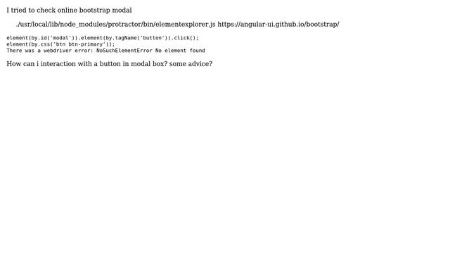test bootstrap modal element NoSuchElementError - Protractor смотреть онлайн