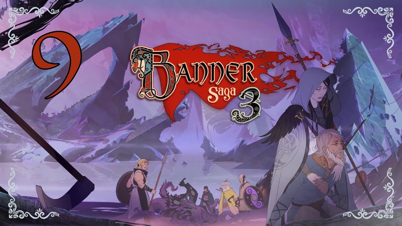 The Banner Saga 3 ★ 9: Драги в Арберранге