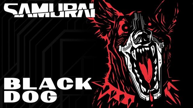 Cyberpunk 2077 — Black Dog by SAMURAI (Refused) смотреть онлайн