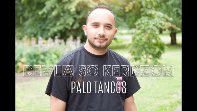 Devla so kerdzom - Pavol Tancoš (cover) 2019 смотреть онлайн