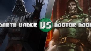 Дарт Вейдер VS Доктор Дум / Darth Vader vs Doctor Doom - Кто кого? [bezdarno]