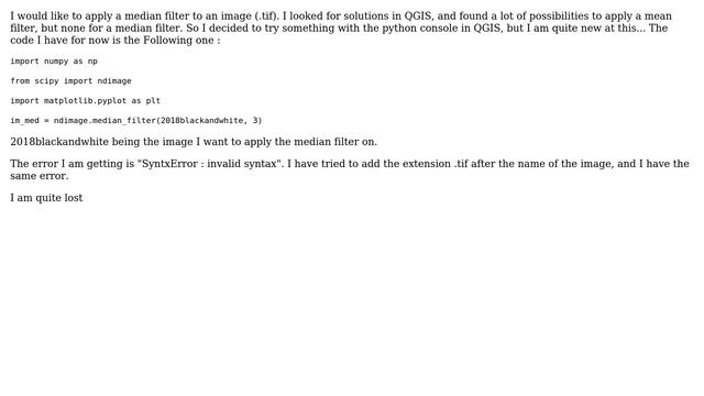 GIS: Median filter_invalid syntax смотреть онлайн
