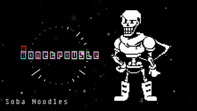 Undertale: Parallel Universe - Nyeh heh heh + Bonetrousle - Cooked Up смотреть онлайн