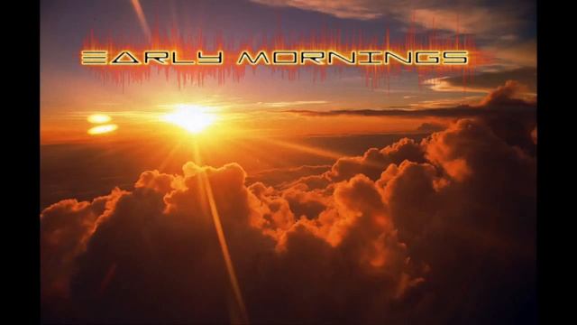 Early Mornings - song смотреть онлайн
