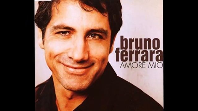 Amore Mio - Bruno Ferrara
