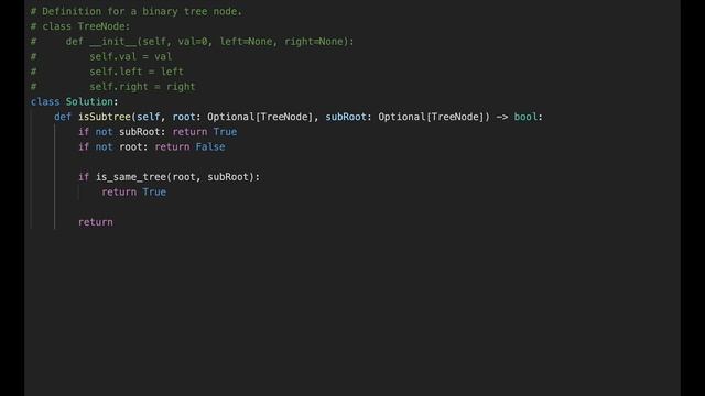 Subtree of Another Tree - LeetCode #572 with python programming смотреть онлайн