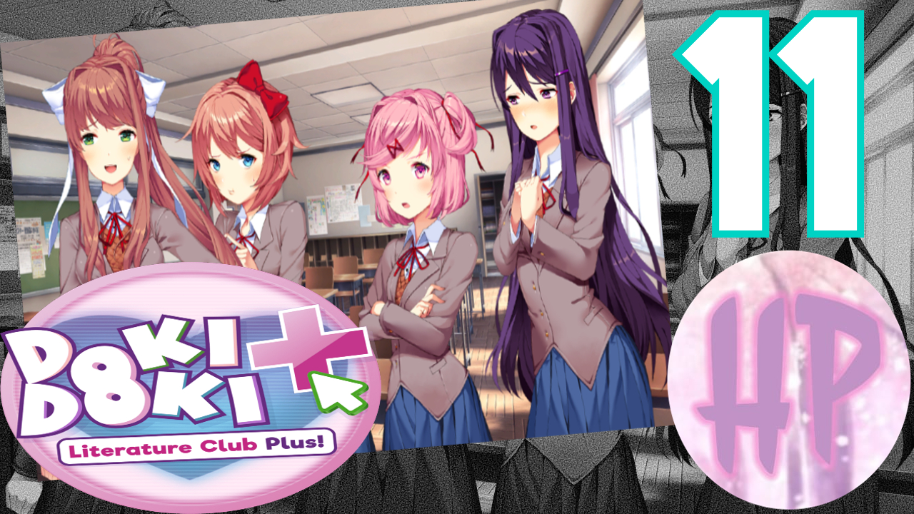 11 - ВИШНЕНЕНАВИСТНИЦА! - Doki Doki literature Club Plus (Допсюжет) смотреть онлайн