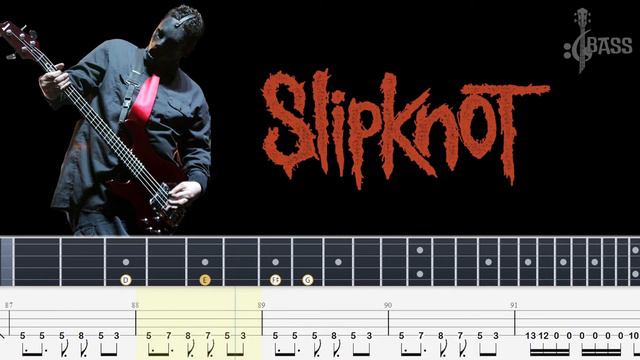 Slipknot - AOV (Bass Tabs & PDF) By @ChamisBass