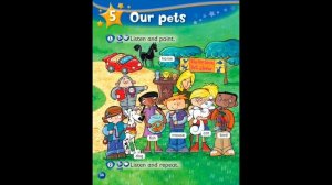 Kids Box 1, Unit 5.1 Our pets. Listen and point.