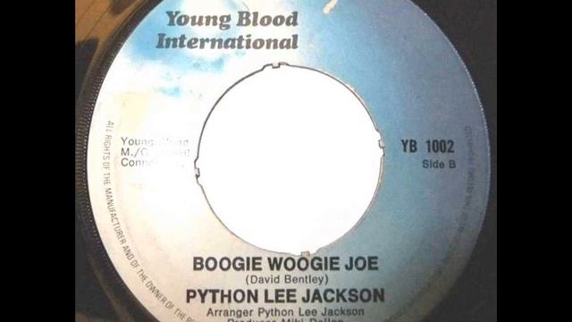 Python Lee Jackson ~ Boogie Woogie Joe смотреть онлайн