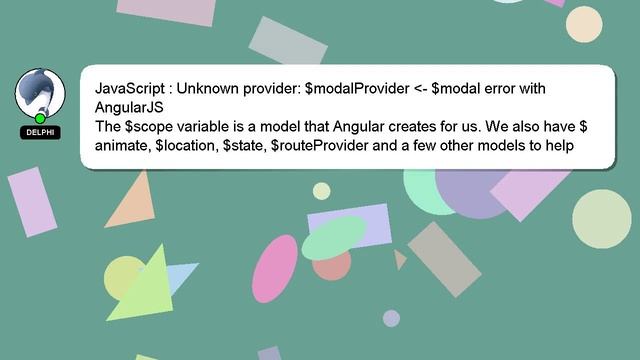 JavaScript : Unknown provider: $modalProvider - $modal error with AngularJS смотреть онлайн