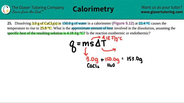 5.25 | Dissolving 3.0 g of CaCl2(s) in 150.0 g of water in a calorimeter (Figure 5.12) at 22.4 °C смотреть онлайн