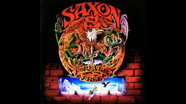 Saxon  Forever Free Full Album